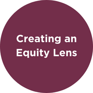 Creating an Equity Lens